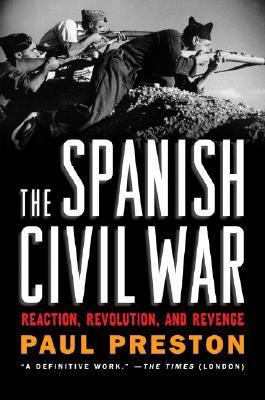 The Spanish Civil War: Reaction, Revolution, and Revenge | O#CIVILWAR