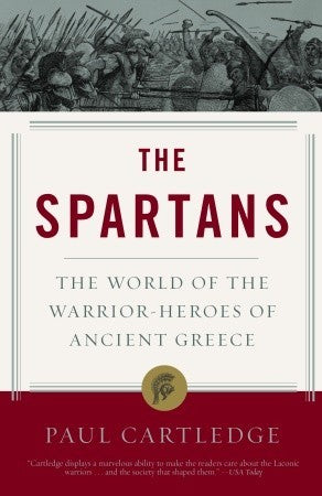 The Spartans: The World of the Warrior-Heroes of Ancient Greece | O#MilitaryHistory