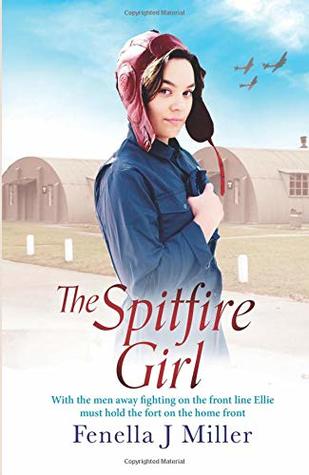 The Spitfire Girl (The Spitfire Girl #1) | O#WorldWarII