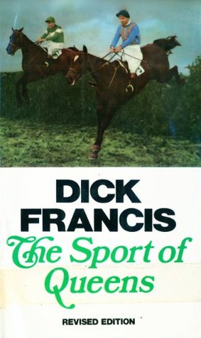 The Sport of Queens: An Autobiography (The Dick Francis library) | O#Autobiography
