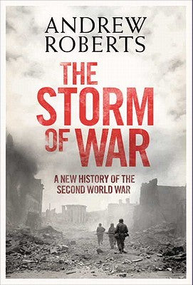 The Storm of War: A New History of the Second World War | O#MilitaryHistory