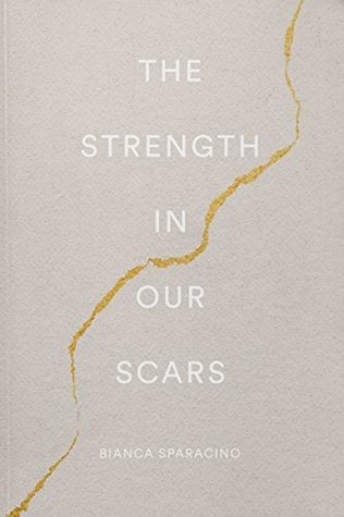 The Strength In Our Scars | O#Poetry