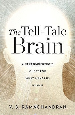 The Tell-Tale Brain: A Neuroscientist’s Quest for What Makes Us Human | O#Science
