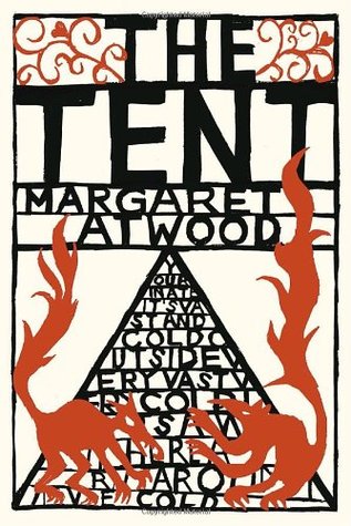 The Tent by Margaret Atwood | O#Poetry