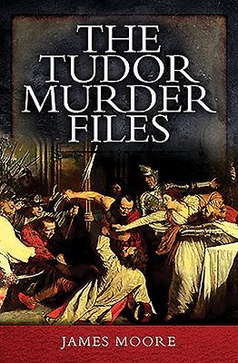 The Tudor Murder Files | O#TrueCrime