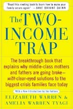 The Two-Income Trap: Why Middle-Class Mothers and Fathers Are Going Broke | O#Sociology