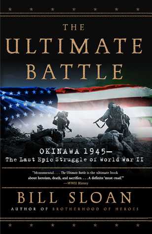 The Ultimate Battle: Okinawa 1945–The Last Epic Struggle of World War II | O#MilitaryHistory