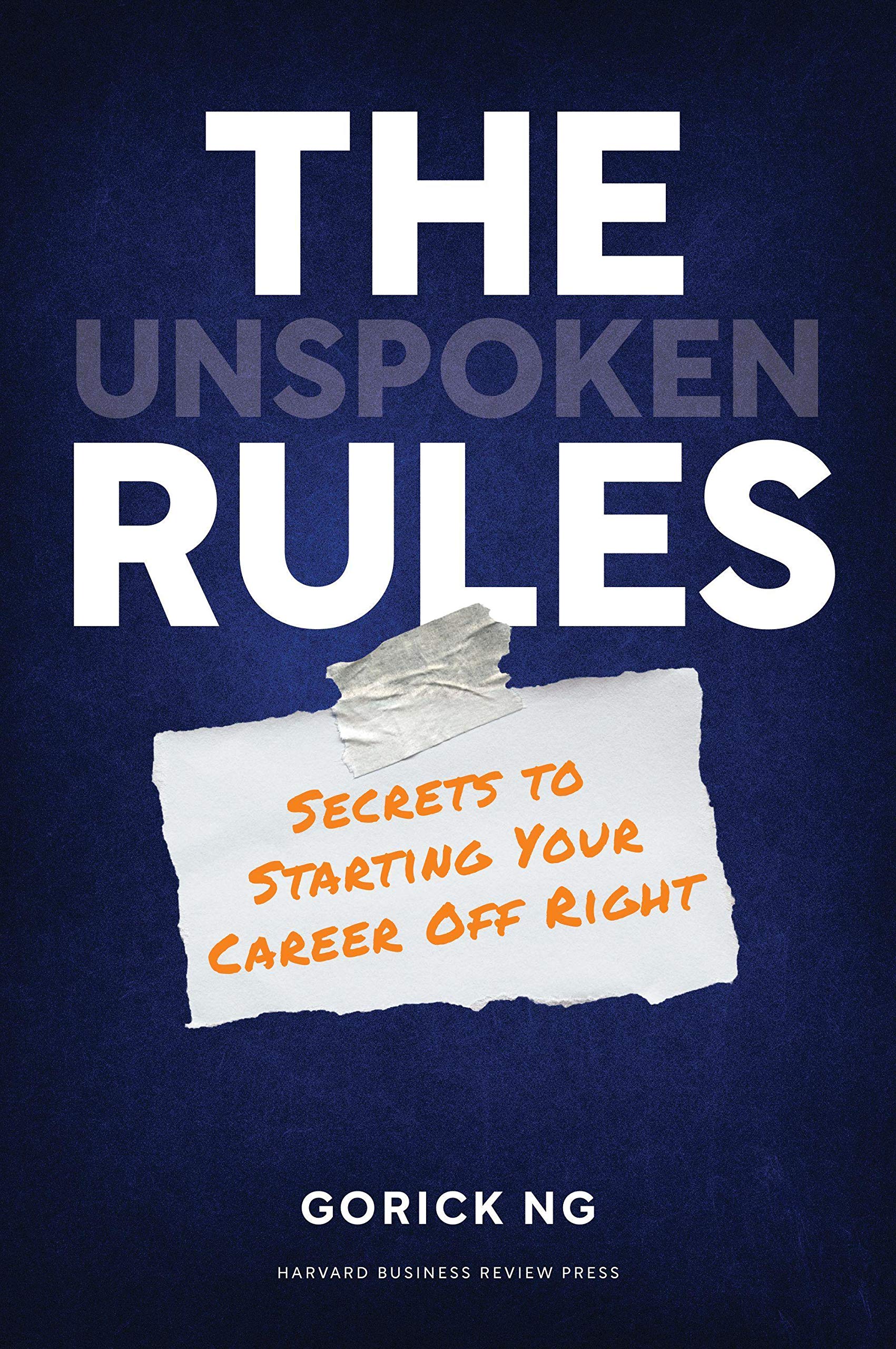 The Unspoken Rules: Secrets to Starting Your Career Off Right | O#MANAGEMENT
