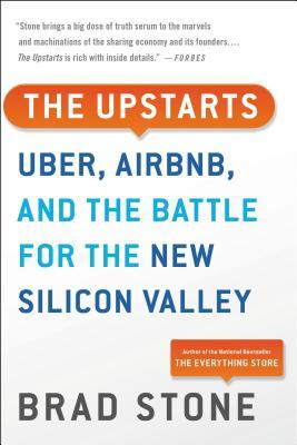 The Upstarts: How Uber, Airbnb, and the Killer Companies of the New Silicon Valley Are Changing the World | O#Science