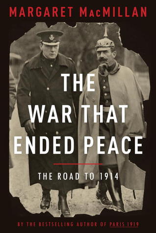 The War That Ended Peace: The Road to 1914 | O#MilitaryHistory