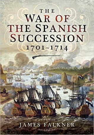The War of the Spanish Succession 1701 – 1714 | O#MilitaryHistory