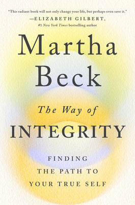 The Way of Integrity: Finding the Path to Your True Self | O#MentalHealth