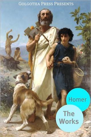 The Works of Homer | O#Poetry
