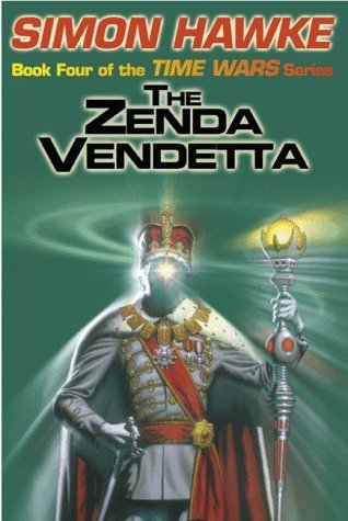 The Zenda Vendetta (Time Wars, #4) | O#Travel