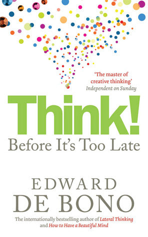 Think!: Before It's Too Late | O#Psychology