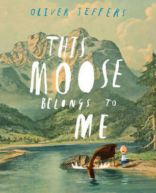 This Moose Belongs to Me | O#Environment