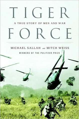 Tiger Force: A True Story of Men and War | O#MilitaryHistory