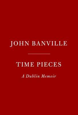 Time Pieces: A Dublin Memoir | O#Travel