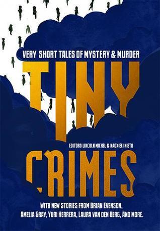 Tiny Crimes: Very Short Tales of Mystery and Murder | O#TrueCrime