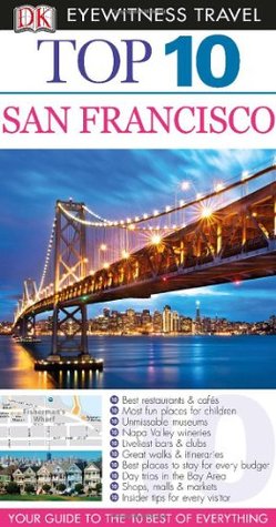 Top 10 San Francisco (DK Eyewitness Top 10 Travel Guide) | O#Travel