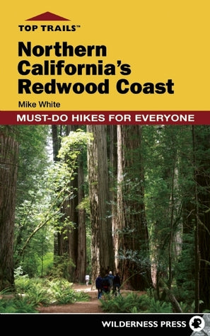 Top Trails: Northern California’s Redwood Coast: Must-Do Hikes for Everyone | O#Travel