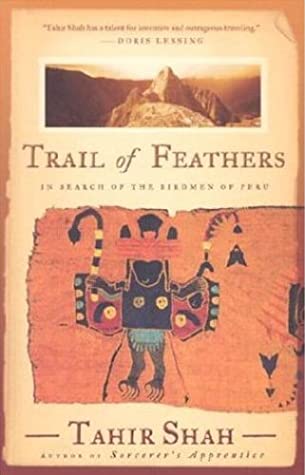 Trail of Feathers: In Search of the Birdmen of Peru | O#Travel