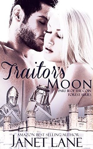 Traitor’s Moon (Coin Forest #3) | O#Medieval