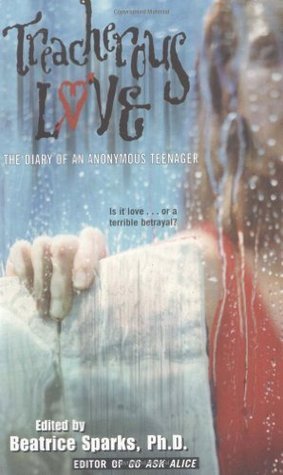 Treacherous Love: The Diary of an Anonymous Teenager | O#MentalHealth