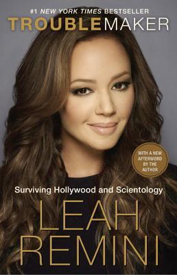 Troublemaker: Surviving Hollywood and Scientology | O#Religion