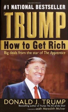Trump: How to Get Rich | O#Autobiography