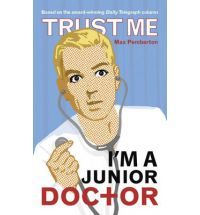Trust Me, I’m a (Junior) Doctor | O#Health