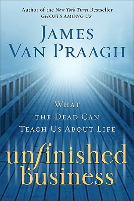 Unfinished Business: What the Dead Can Teach Us About Life | O#Autobiography