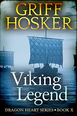 Viking Legend (Dragon Heart #10) | O#Medieval