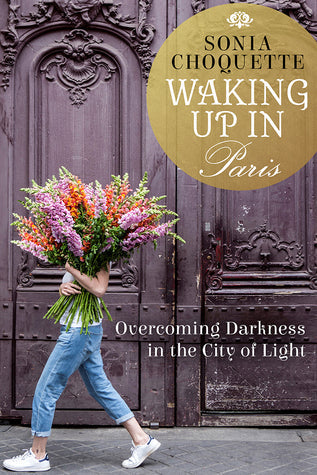 Waking Up in Paris: Overcoming Darkness in the City of Light | O#Autobiography