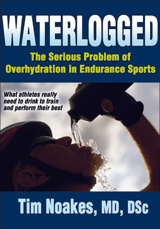 Waterlogged: The Serious Problem of Overhydration in Endurance Sports | O#Health