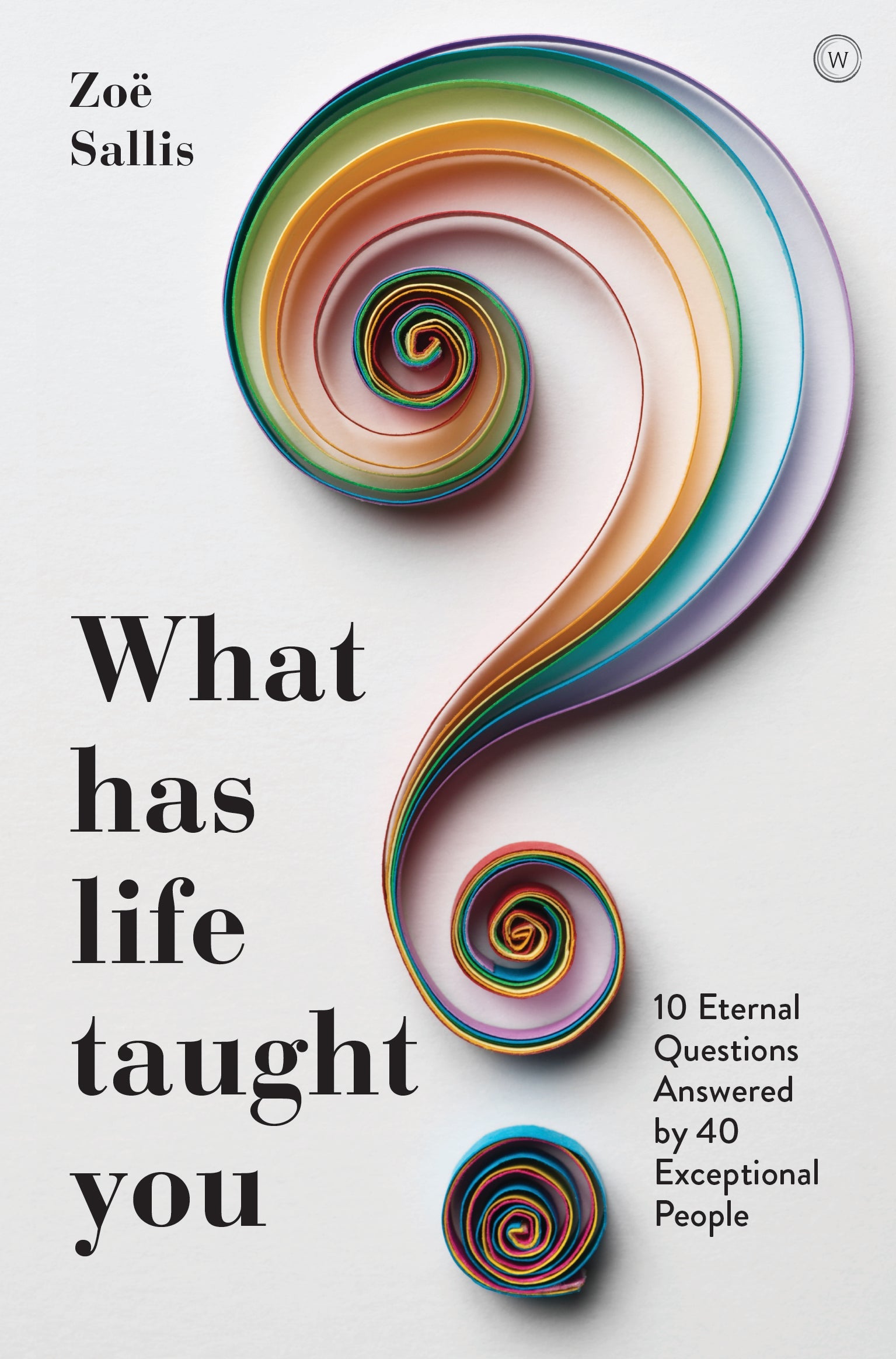 What Has Life Taught You? | O#Religion