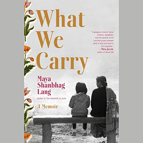 What We Carry: A Memoir | O#Health
