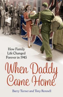 When Daddy Came Home: How Family Life Changed Forever in 1945 | O#WorldWarII