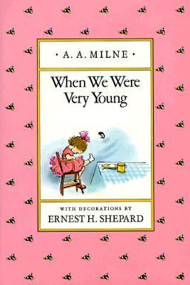 When We Were Very Young (Winnie-the-Pooh, #3) | O#Poetry