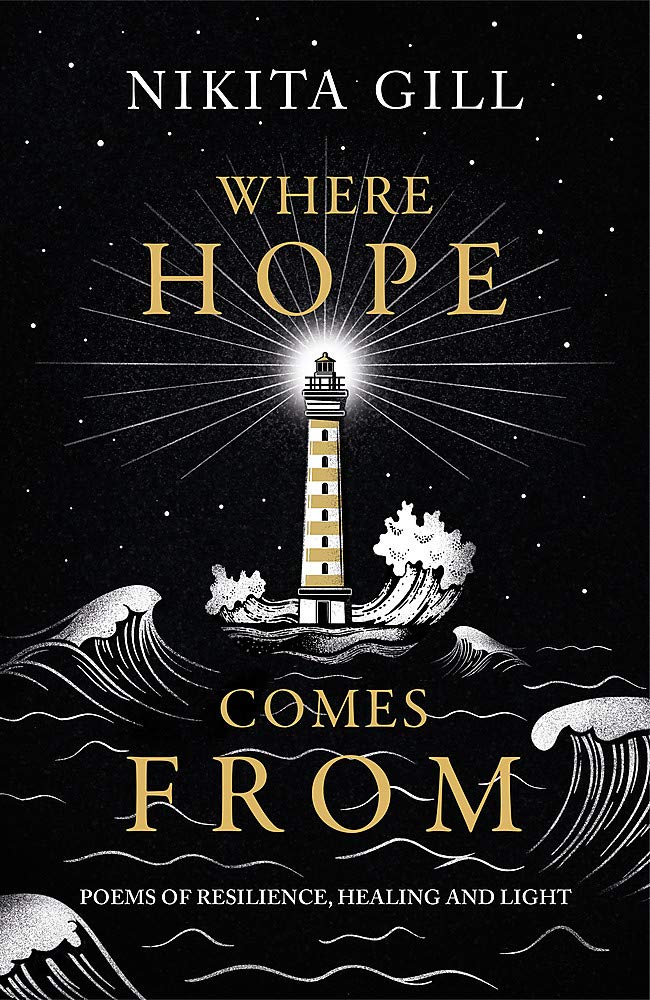 Where Hope Comes From: Poems of Resilience, Healing and Light | O#MentalHealth