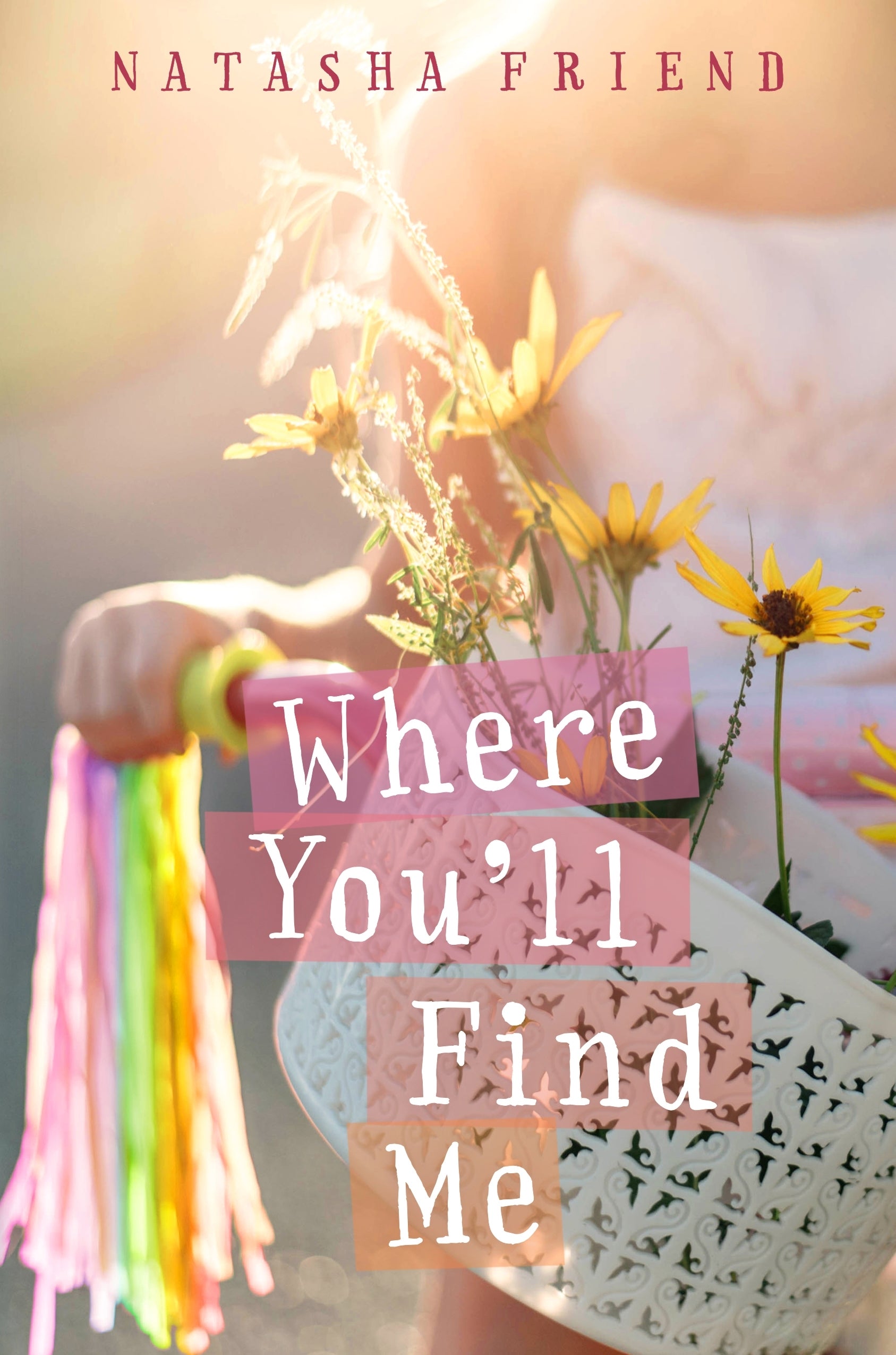 Where You’ll Find Me by Natasha Friend | O#MentalHealth