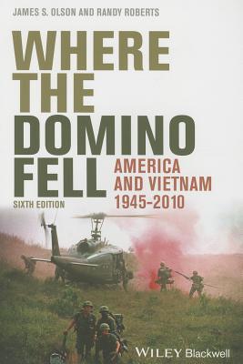 Where the Domino Fell: America and Vietnam 1945 – 2010 | O#MilitaryHistory