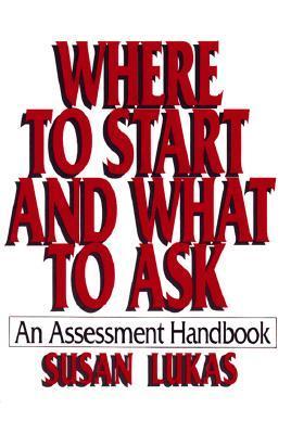 Where to Start and What to Ask: An Assessment Handbook | O#MentalHealth