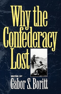 Why the Confederacy Lost | O#CIVILWAR