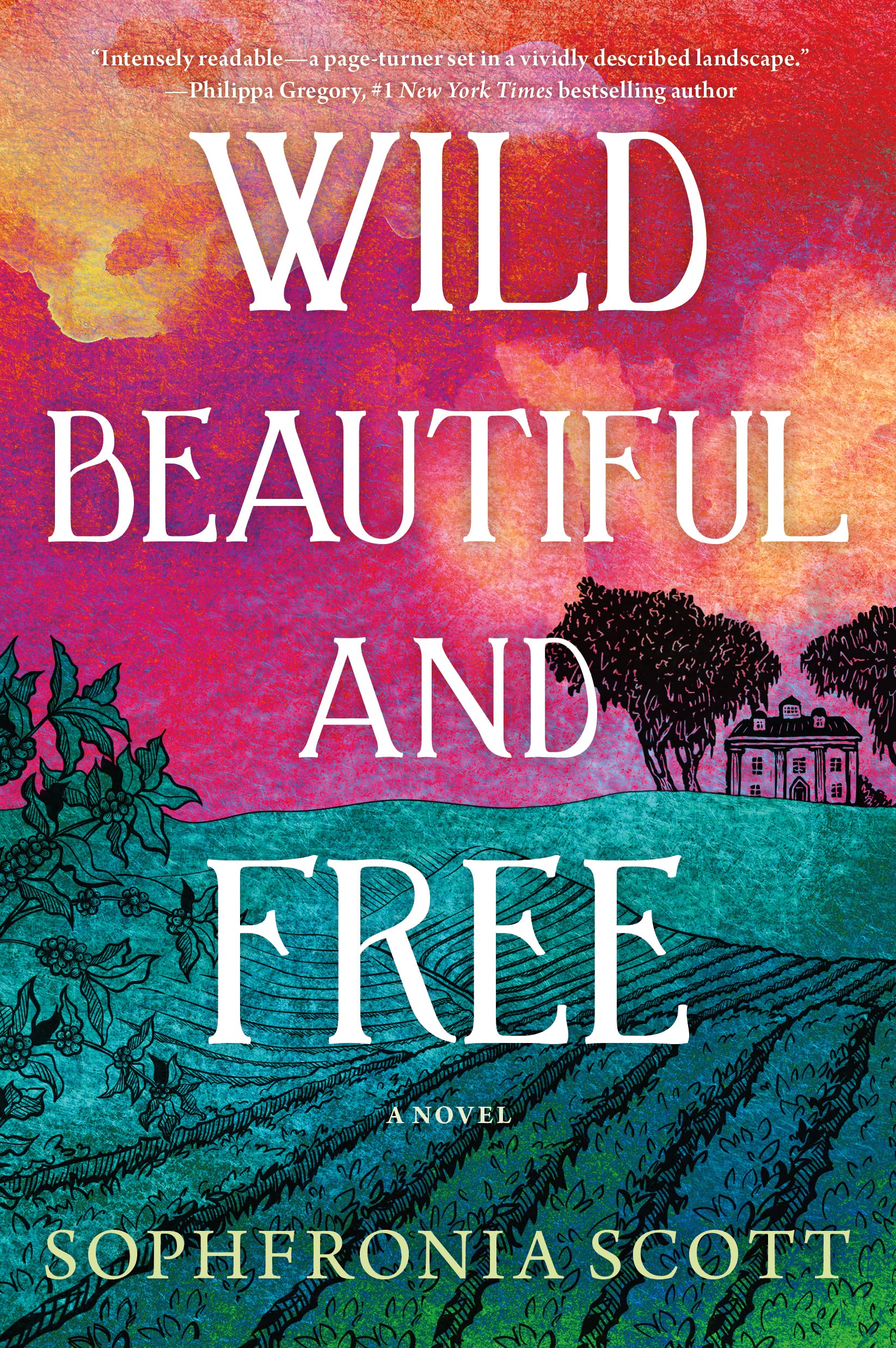 Wild, Beautiful, and Free: A Novel | O#CIVILWAR