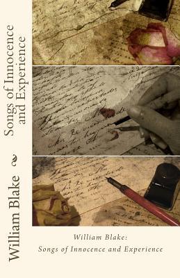 William Blake: Songs Of Innocence And Experience | O#Poetry