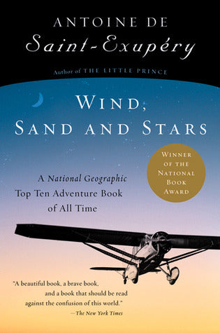 Wind, Sand and Stars | O#Autobiography