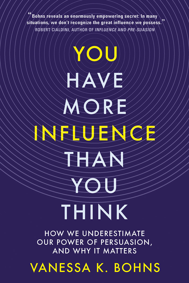 You Have More Influence Than You Think: How We Underestimate Our Power of Persuasion, and Why It Matters | O#SelfHelp